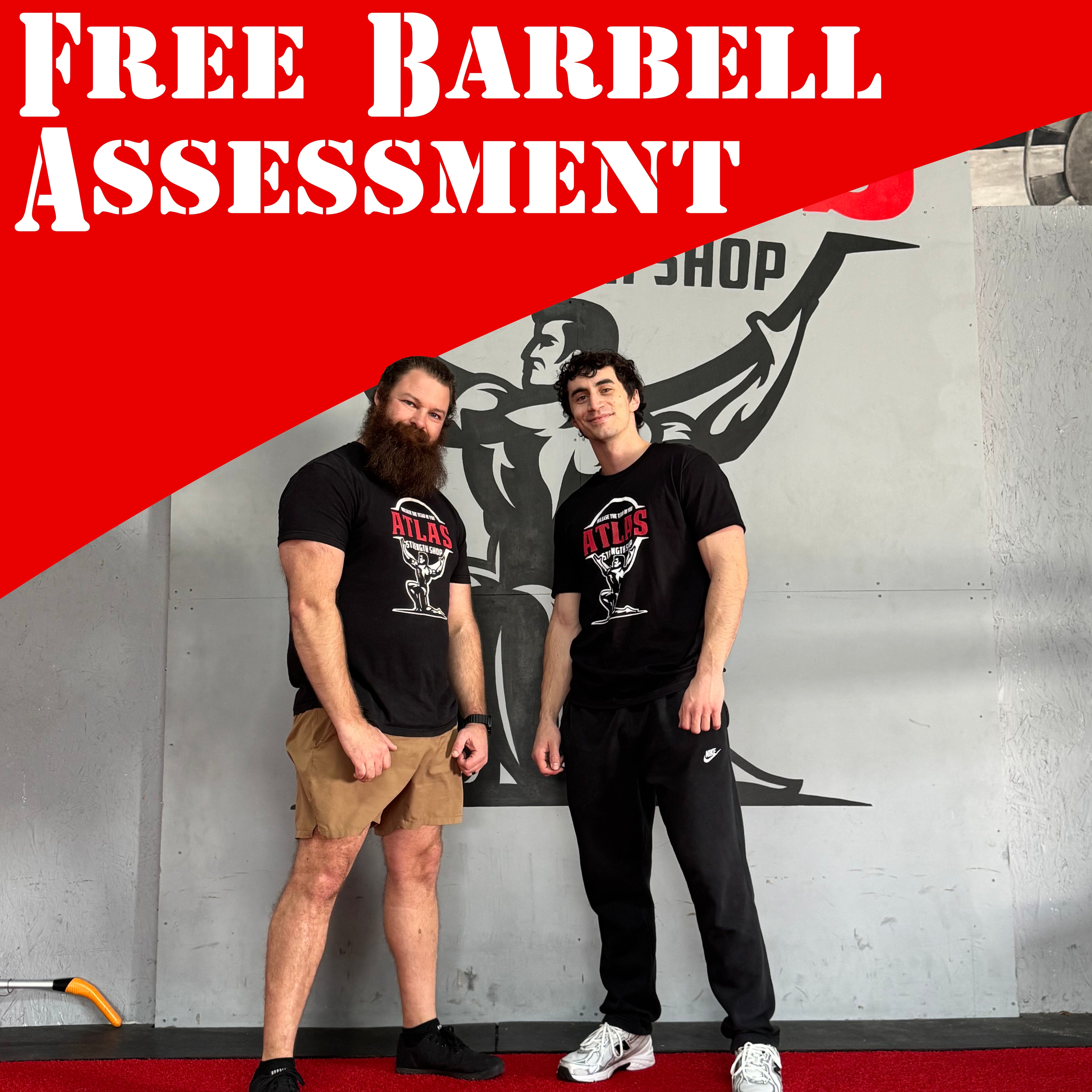 Free Barbell Assessment – AtlasStrengthShop