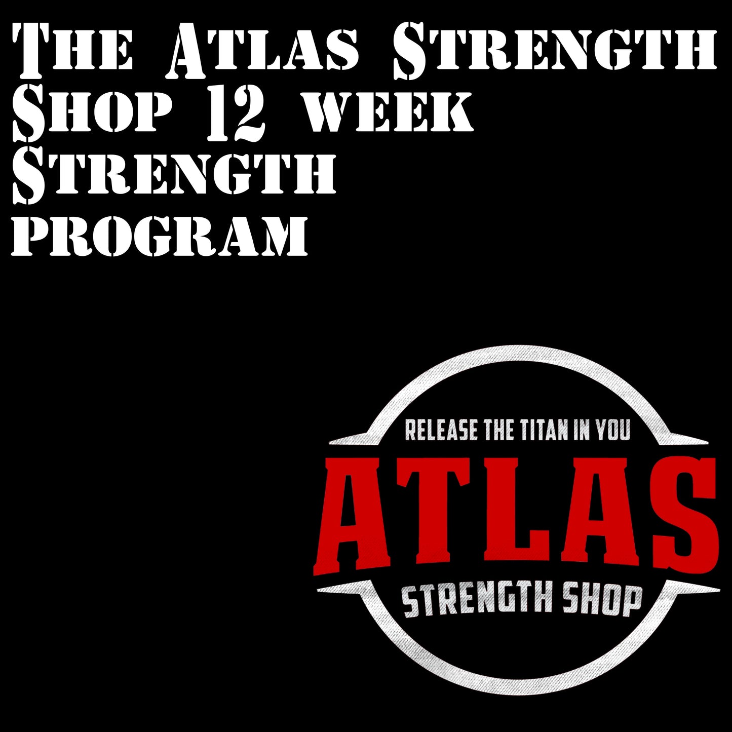 12 Week Strength Program