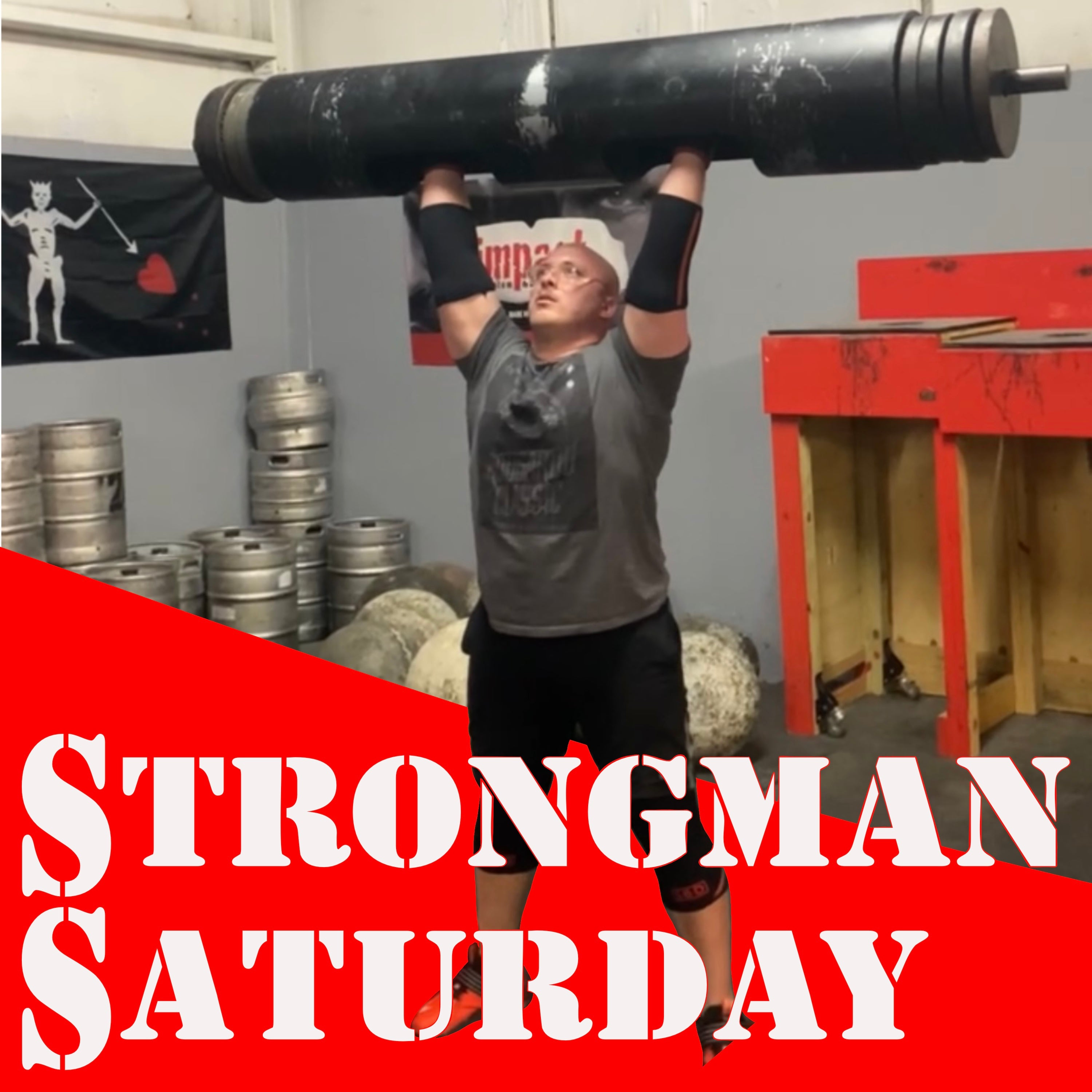 Strongman Saturday – AtlasStrengthShop
