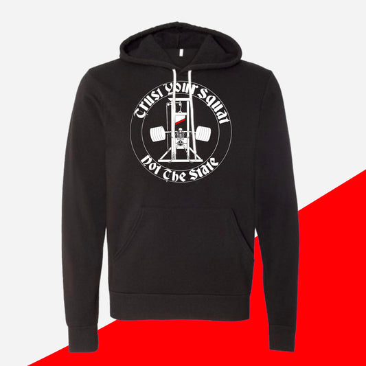 Trust Your Squat Hoodie